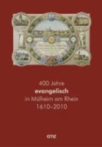 400 Jahre evangelisch in Mülheim am Rhein 16102010