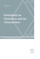 Tübinger Beiträge zur Linguistik (TBL) 559 - Definitheit im Deutschen und im Chinesischen
