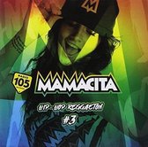 Mamacita Hiphop & Reggaeton, Vol. 3