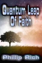 Quantum Leap of Faith