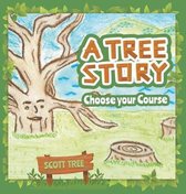 A Tree Story