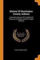 History of Huntington County, Indiana