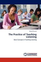 The Practice of Teaching Listening