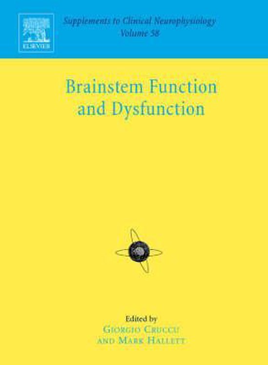 Brainstem Function and Dysfunction | 9780444520715 | Boeken | bol