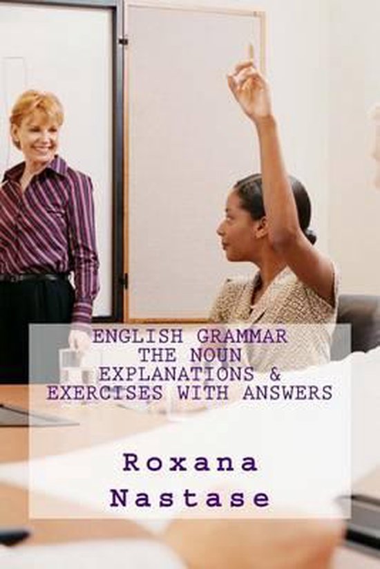 English Grammar -The Noun - Explanations & Exercises With An ... - cover