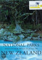 The National Parks And Other Wild Places Of New Zealand