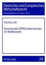 Kommunale ÖPNV-Unternehmen im Wettbewerb