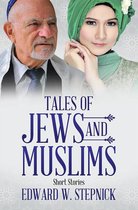 Tales of Jews and Muslims