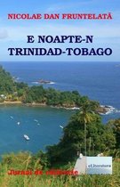 Noapte in Trinidad-Tobago