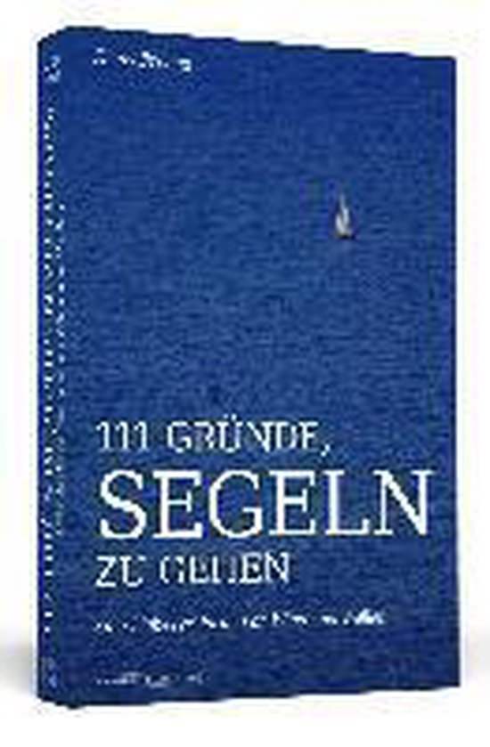 111 Gründe, segeln zu gehen - cover