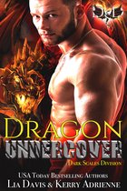 Dark Scales Division 1 - Dragon Undercover