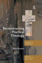 Explorations in Practical, Pastoral and Empirical Theology - Reconstructing Practical Theology