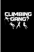 Climbing Gang