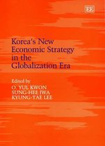 Korea′s New Economic Strategy in the Globalization Era