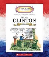Getting to Know the U.S. Presidents (Paperback)- Bill Clinton