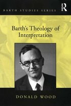 Barth Studies - Barth's Theology of Interpretation