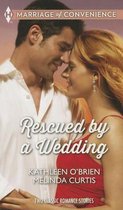 Rescued by a Wedding