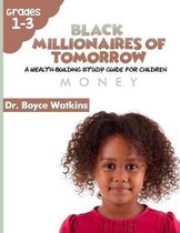 The Black Millionaires of Tomorrow