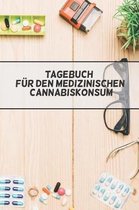 Tagebuch F r Den Medizinischen Cannabiskonsum