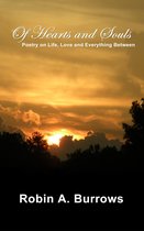 Of Hearts and Souls: Poetry on Life, Love and Everything Between