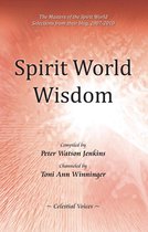 Spirit World Wisdom