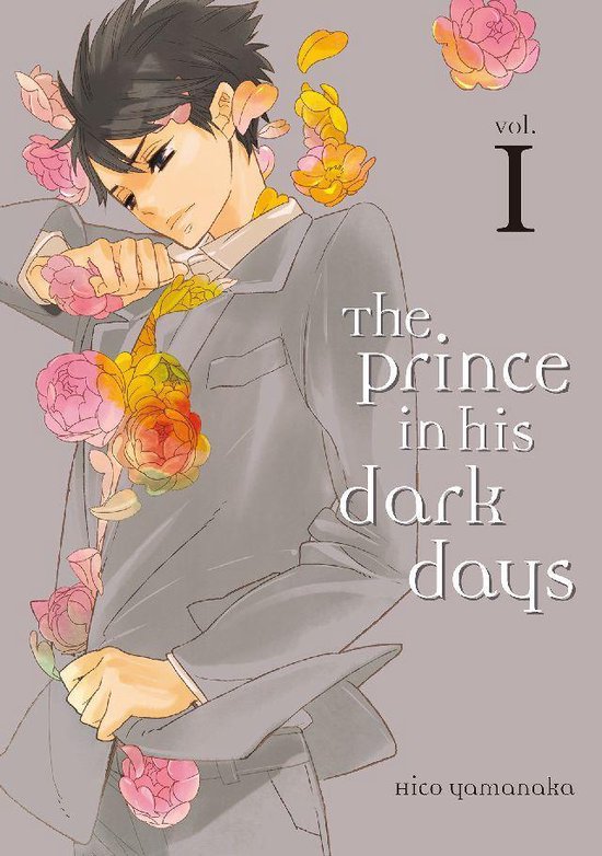 The Prince in His Dark Days 1 - The Prince in His Dark Days  ... - cover