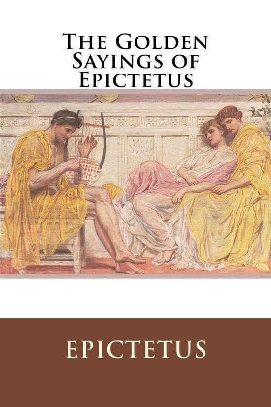 The Golden Sayings of Epictetus - cover