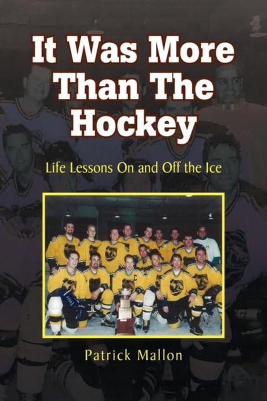 It Was More Than the Hockey - cover