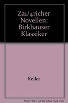Gottfried Keller Zuricher Novellen