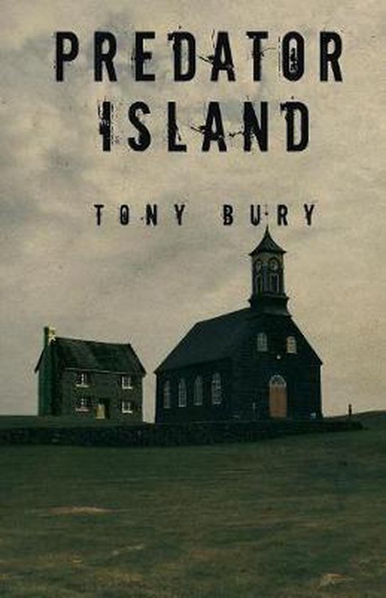 Predator Island, Tony Bury 9781784654641 Boeken