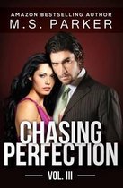 Chasing Perfection Vol. 3