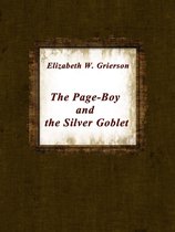The Page-Boy And The Silver Goblet