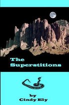 The Superstitions