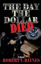 The Day the Dollar Died