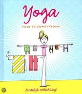 Yoga Voor de Powervrouw
