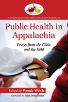 Contributions to Southern Appalachian Studies 35 - Public Health in Appalachia