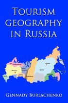 Tourism Geography in Russia