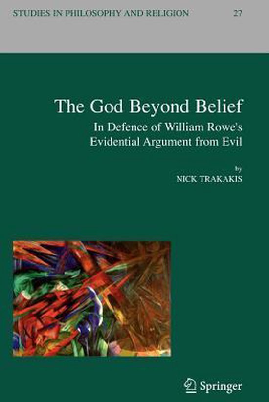 Studies in Philosophy and Religion-The God Beyond Belief