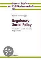 Regulatory Social Policy