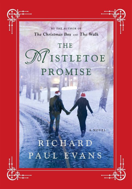 Boekcover 'The Mistletoe Promise' van Richard Paul Evans. Twee mensen lopen hand in hand in de sneeuw.