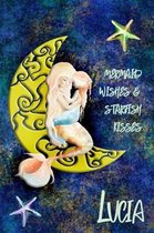Mermaid Wishes and Starfish Kisses Lucia