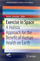 SpringerBriefs in Space Life Sciences - Exercise in Space