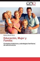 Educacion, Mujer y Familia