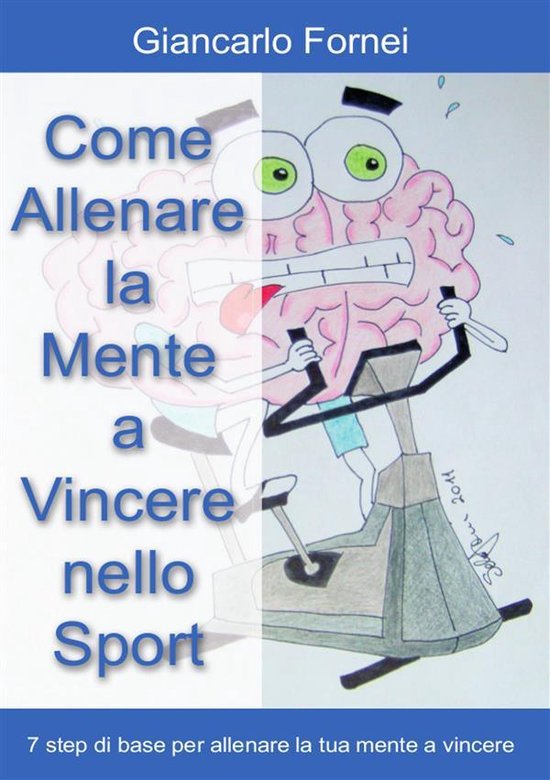 Come allenare la mente a vincere nello sport - cover