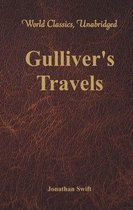 Gulliver's Travels (World Classics, Unabridged)