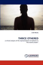 Thrice Othered