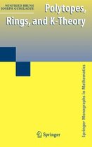 Polytopes, Rings, and K-Theory