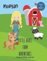 Morgan Little Acres Farm Adventures