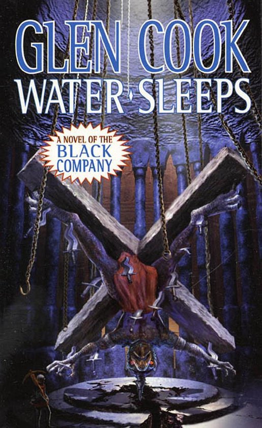 Chronicles of The Black Company 10 - Water Sleeps - cover
