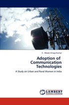 Adoption of Communication Technologies